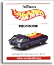 Warman's Hotwheels Field Guide, Michael Zarnock